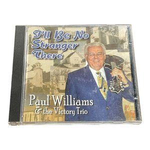 I'll Be No Stranger There Paul Williams Victory Trio 2004 Bluegrass Christian